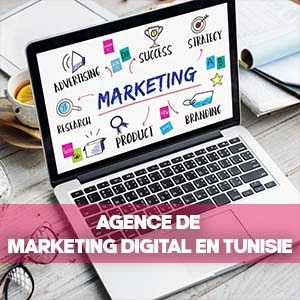 Agence de marketing digital en Tunisie
