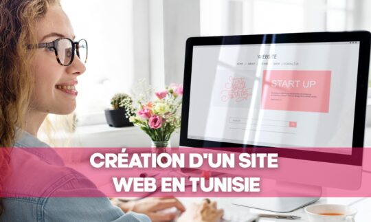 Création d'un site web en Tunisie