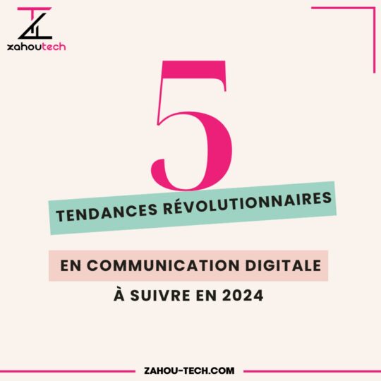 communication digitale à suivre en 2024