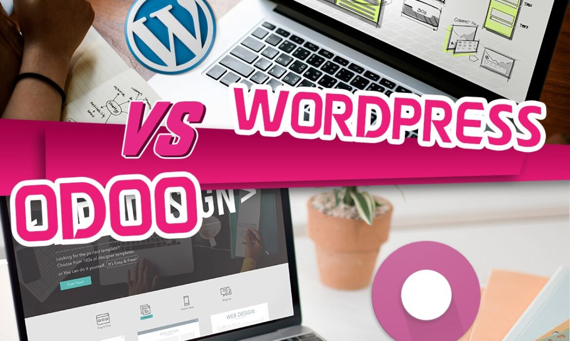 WordPress vs Odoo : Quel Système Choisir pour Votre Projet ?