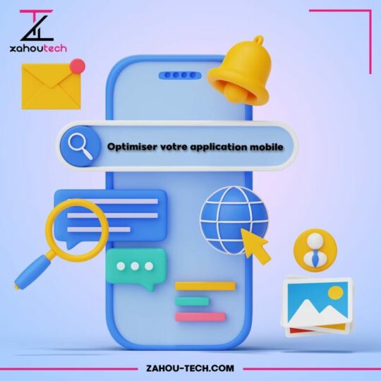optimiser votre application mobile